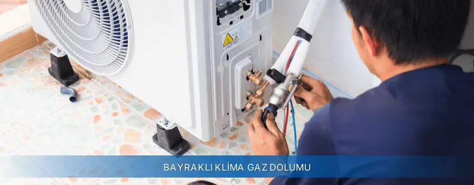 Bayraklı İlçemi Sigma Klima Gaz Dolumu